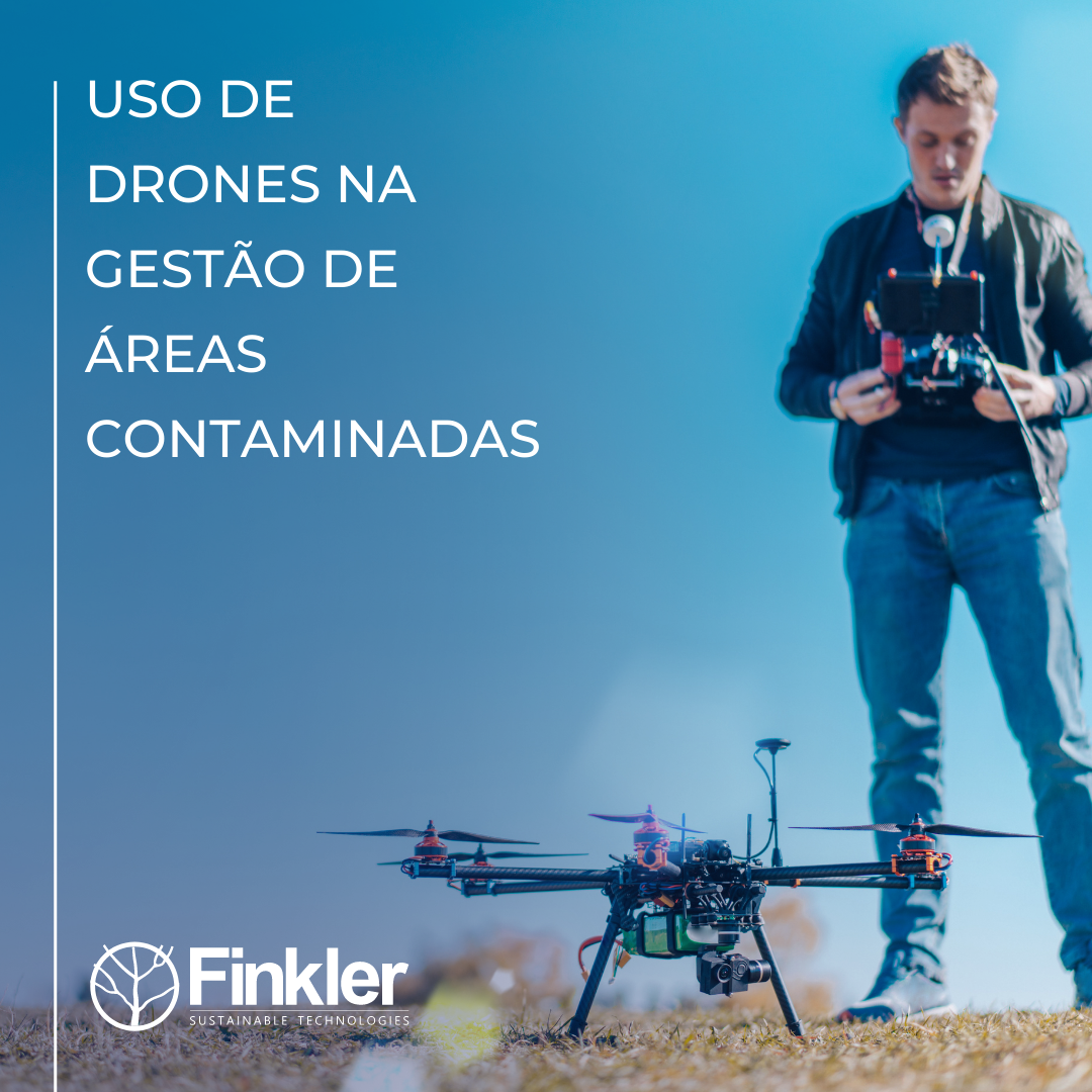 Uso de Drones na Gestão de Áreas Contaminadas