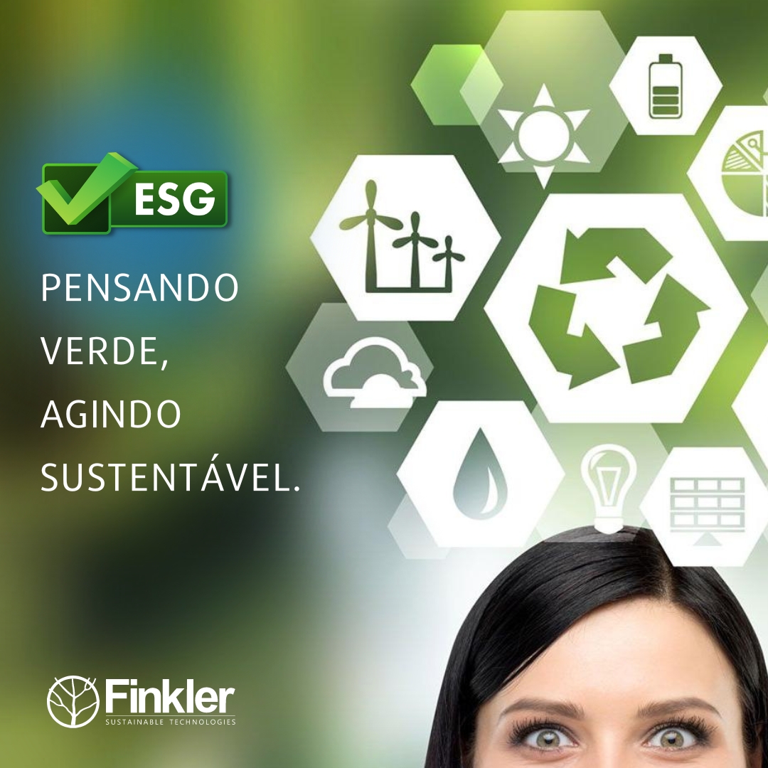 ESG: Pensando verde, agindo sustentável.