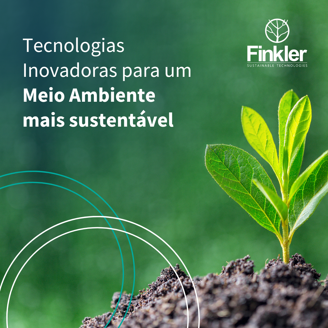 Tecnologias Inovadoras para um Meio Ambiente Mais Sustentável